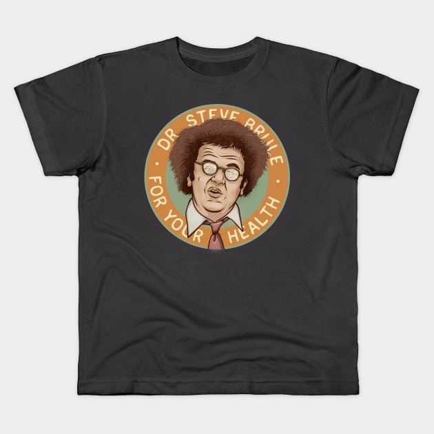 Steve Brule Kids T-Shirt by Ronlewhorn Industries